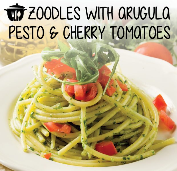 Zoodles with Arugula Pesto and Cherry Tomatoes