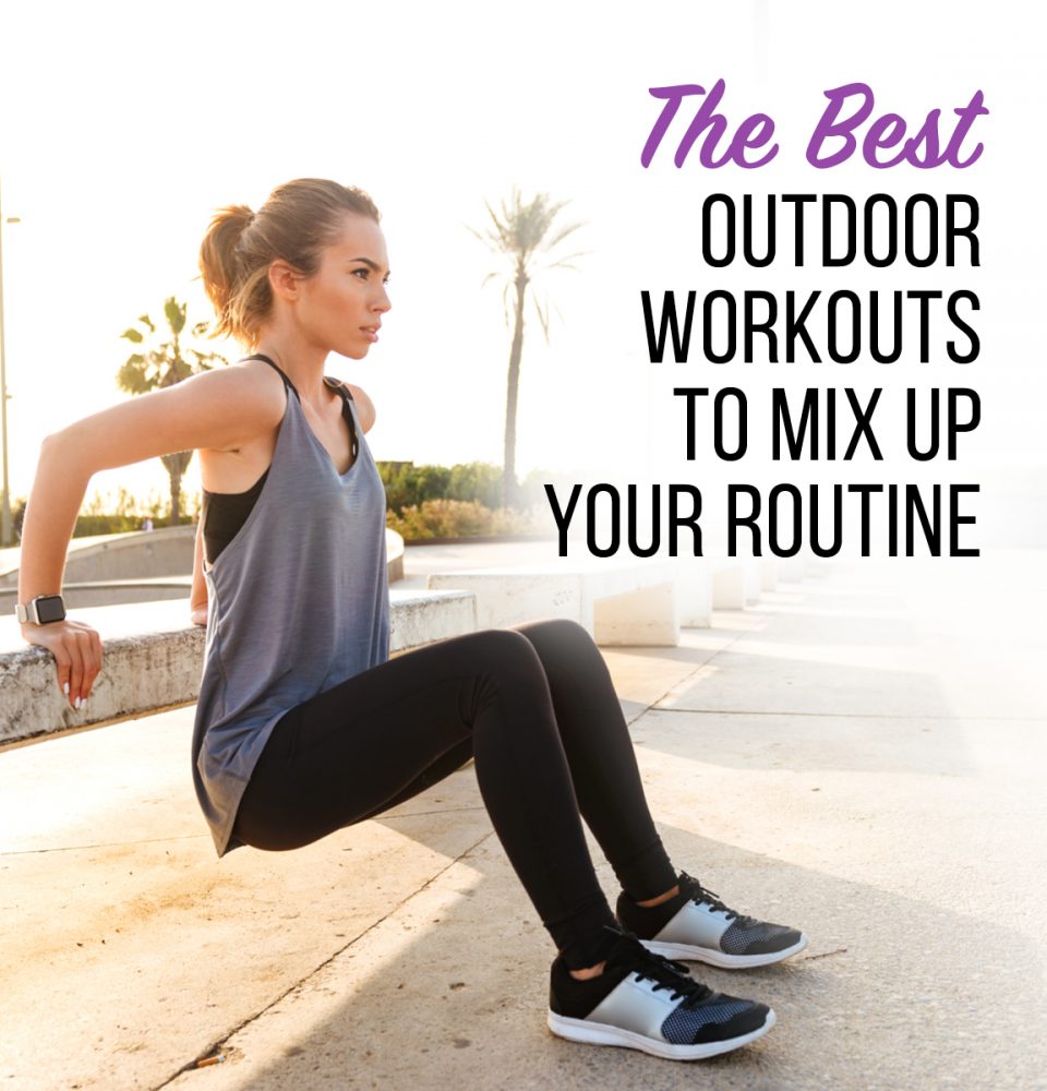 the best outdoor workouts