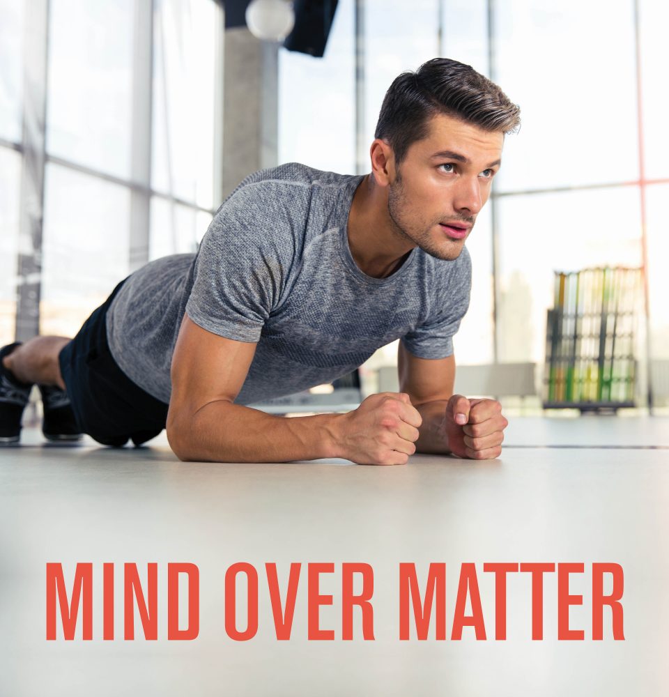 Mind Over Matter