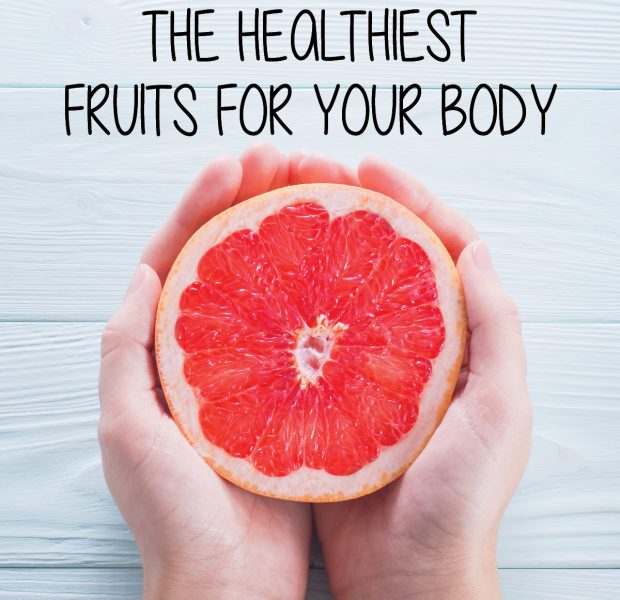 Healthiest Fruits