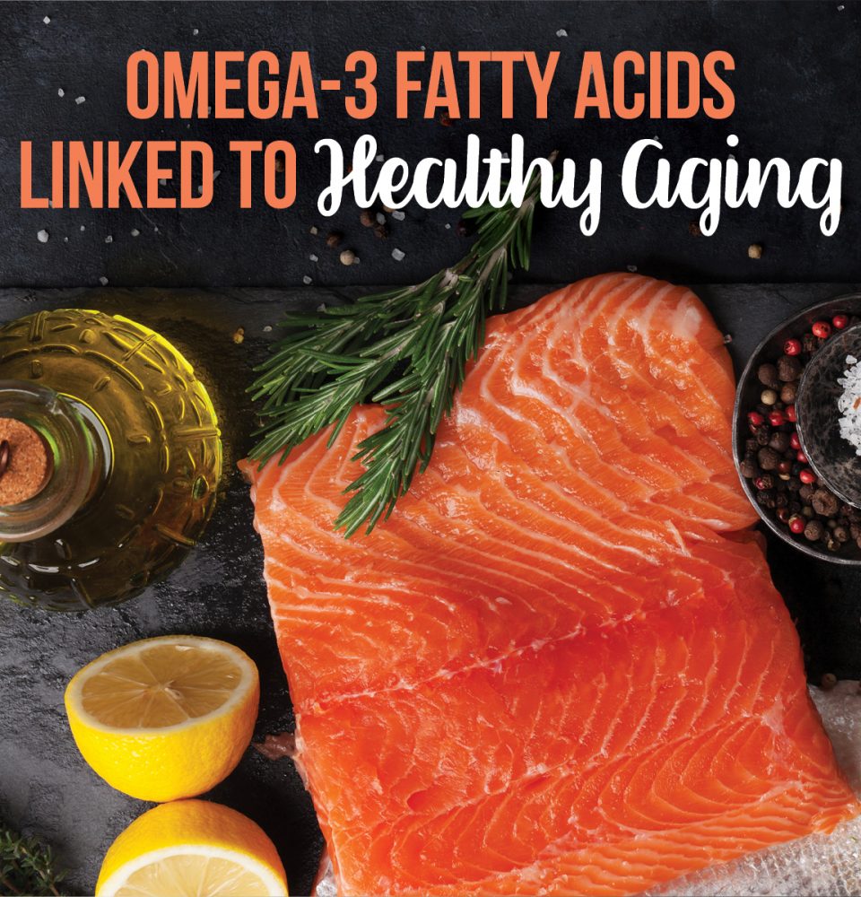 Omega-3 healthy aging